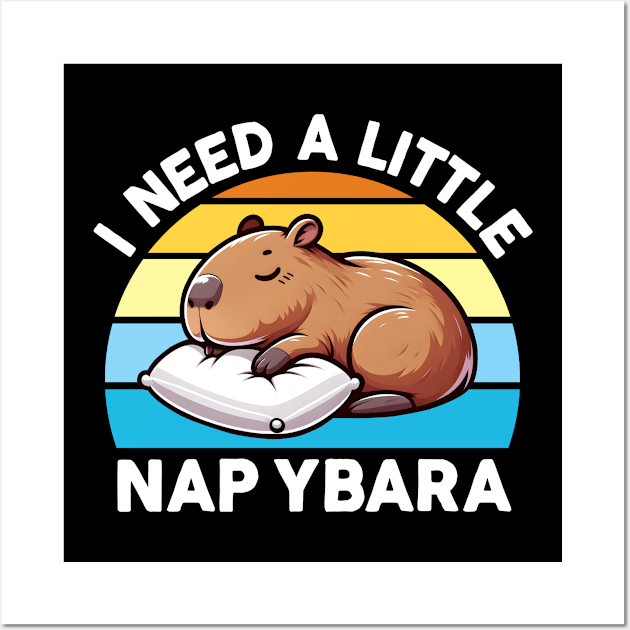 I Need a Napybara Capybara Wall Art by DetourShirts